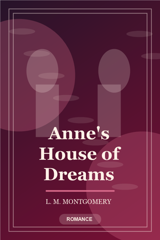 Anne's House of Dreams