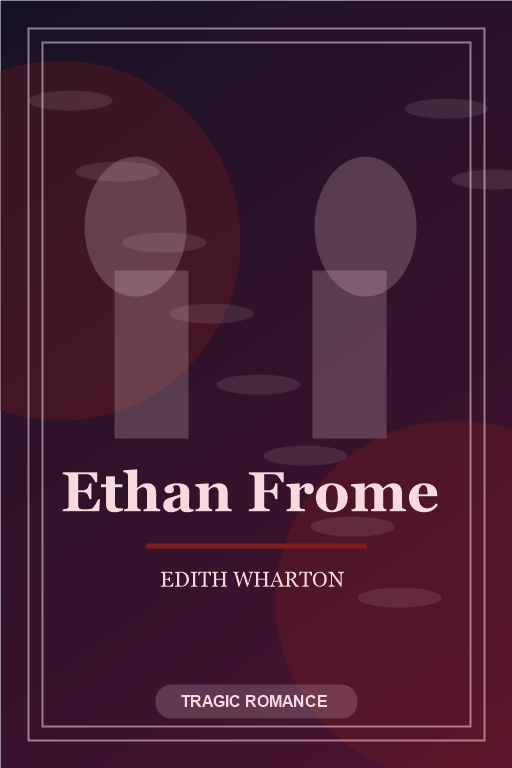 Ethan Frome