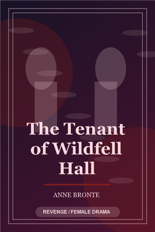 The Tenant of Wildfell Hall